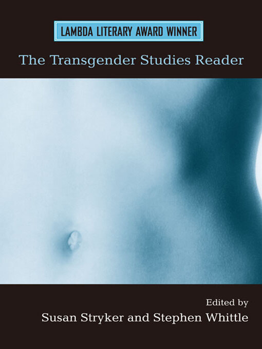Title details for The Transgender Studies Reader by Susan Stryker - Available